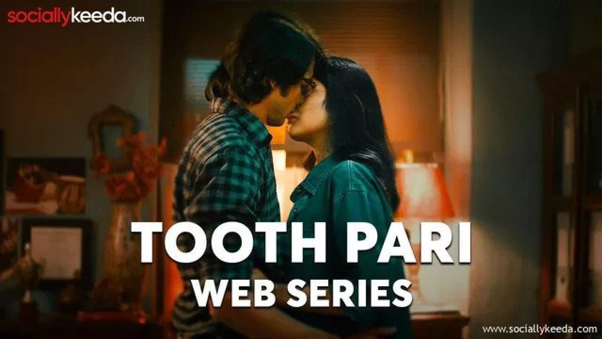 Tooth Pari When Love Bites (2023) Hindi S01 Complete Netflix WEB-DL 480p